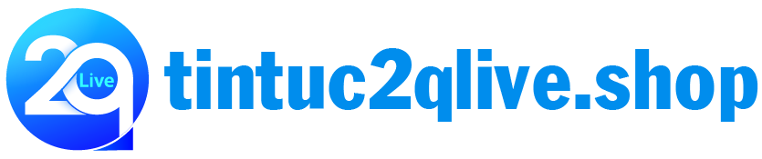 Tin Tức 2QLIVE
